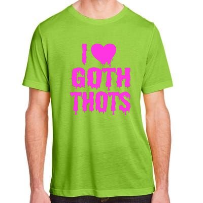 I Love Goth Thots Adult ChromaSoft Performance T-Shirt