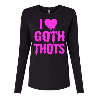 I Love Goth Thots Womens Cotton Relaxed Long Sleeve T-Shirt