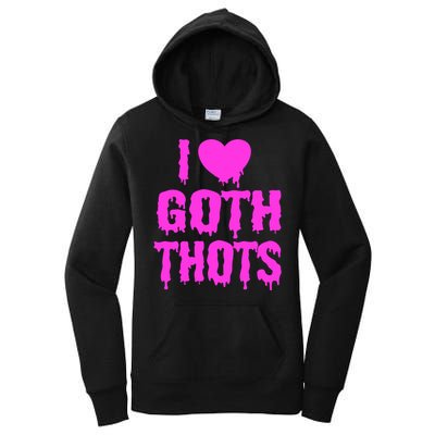 I Love Goth Thots Women's Pullover Hoodie