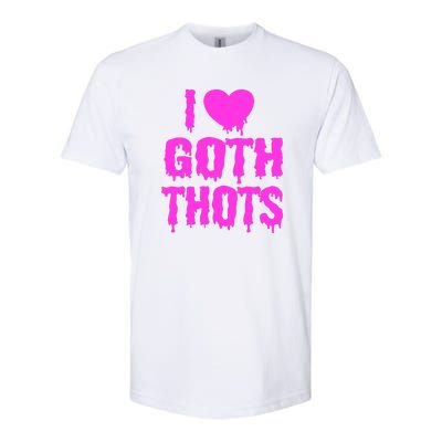 I Love Goth Thots Softstyle CVC T-Shirt