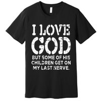 I Love God But Funny Jesus Christ Religious Christian Gift Premium T-Shirt