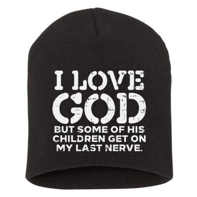 I Love God But Funny Jesus Christ Religious Christian Gift Short Acrylic Beanie