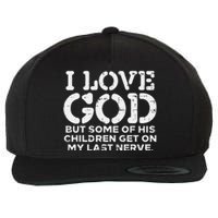 I Love God But Funny Jesus Christ Religious Christian Gift Wool Snapback Cap