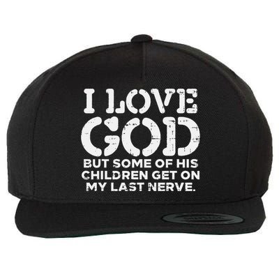 I Love God But Funny Jesus Christ Religious Christian Gift Wool Snapback Cap