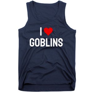 I Love Goblins Tank Top