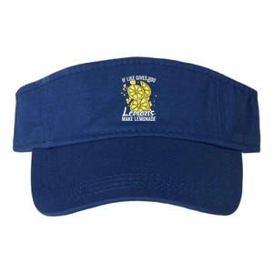 If Life Gives You Lemons Make Lemonade Stand Gift Valucap Bio-Washed Visor