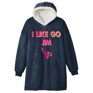 I Like Go Jim Bodybuilding Design Funny Gym Fitness Power Gift Hooded Wearable Blanket