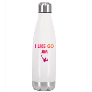 I Like Go Jim Bodybuilding Design Funny Gym Fitness Power Gift Stainless Steel Insulated Water Bottle