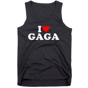 I Love Gaga  Tank Top