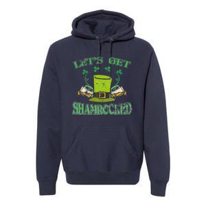 Irishs Let's Get Shamrocked Saint Patrick's Day Premium Hoodie