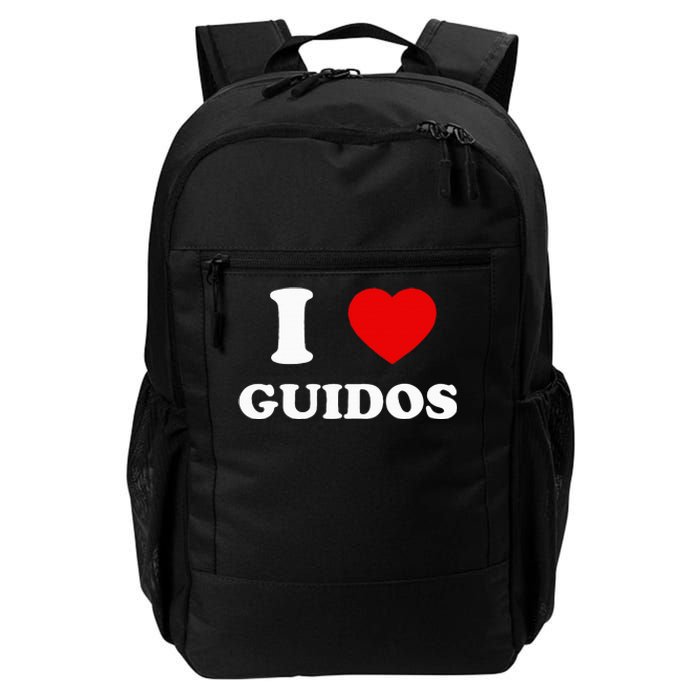 I Love Guidos Funny quote Italian American Daily Commute Backpack