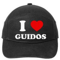 I Love Guidos Funny quote Italian American 7-Panel Snapback Hat