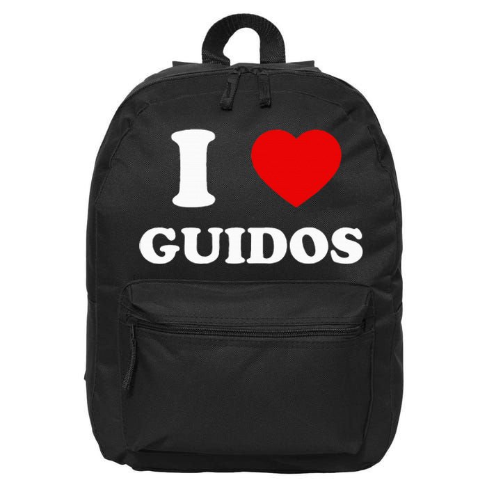 I Love Guidos Funny quote Italian American 16 in Basic Backpack