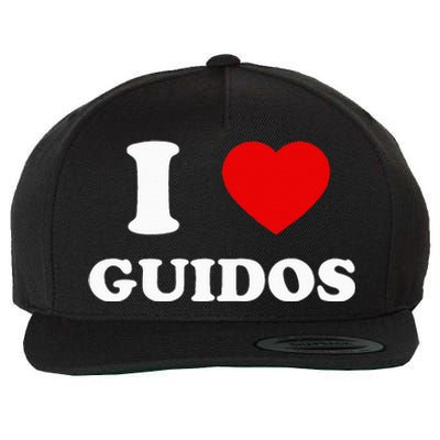 I Love Guidos Funny quote Italian American Wool Snapback Cap