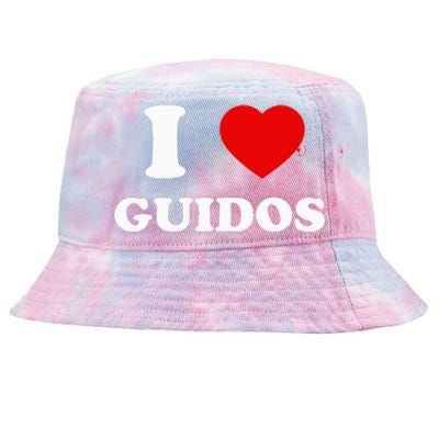 I Love Guidos Funny quote Italian American Tie-Dyed Bucket Hat