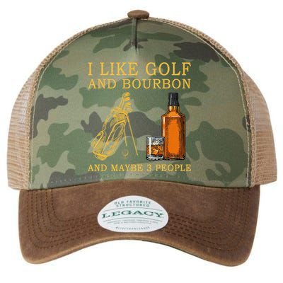 I Like Golf And Bourbon And Maybe 3 People Funny Golf Legacy Tie Dye Trucker Hat