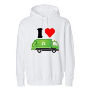 I Love Garbage Truck Lover Recycling Heart Valentines Day Funny Gift Garment-Dyed Fleece Hoodie