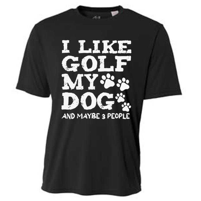 I like Golf and maybe 3 People Statement Golfing Cooling Performance Crew T-Shirt