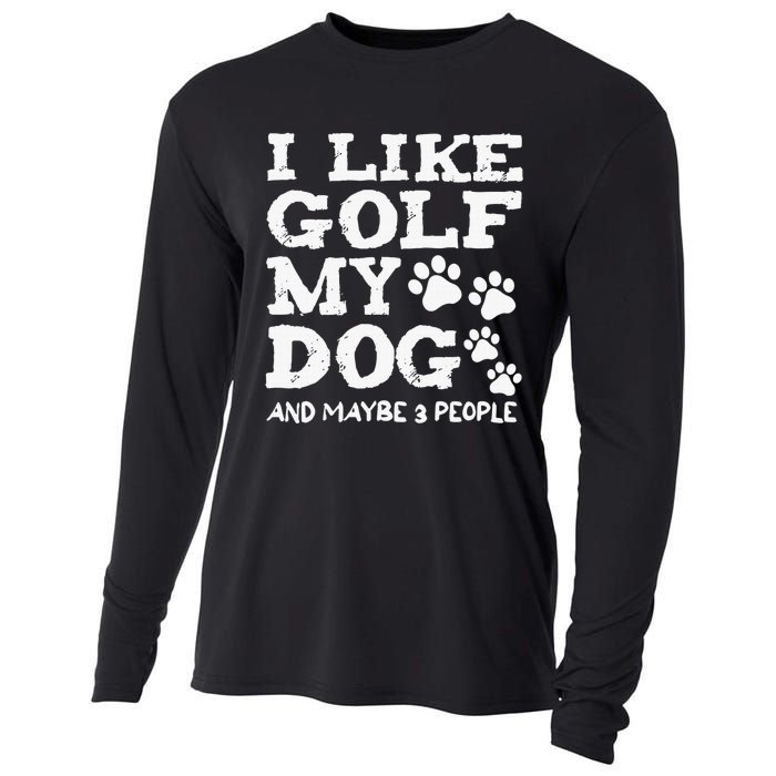 I like Golf and maybe 3 People Statement Golfing Cooling Performance Long Sleeve Crew