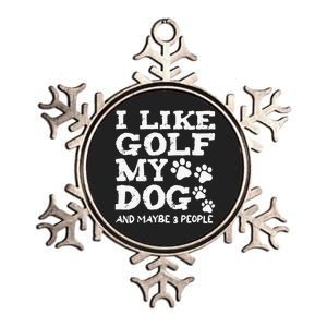 I like Golf and maybe 3 People Statement Golfing Metallic Star Ornament