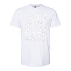 I like Golf and maybe 3 People Statement Golfing Softstyle CVC T-Shirt