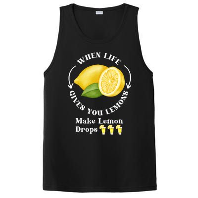 If Life Gives You Lemons Make Lemon Drops Funny PosiCharge Competitor Tank