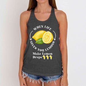 If Life Gives You Lemons Make Lemon Drops Funny Women's Knotted Racerback Tank