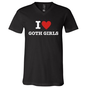 I Love Goth V-Neck T-Shirt