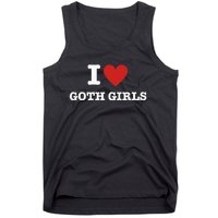 I Love Goth Tank Top