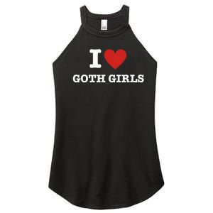 I Love Goth Women's Perfect Tri Rocker Tank