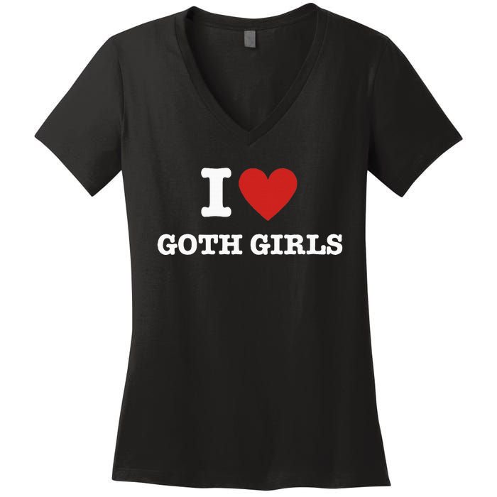 I Love Goth Women's V-Neck T-Shirt