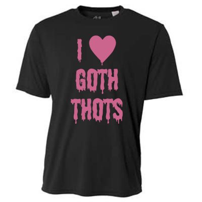 I Love Goth Thots Cooling Performance Crew T-Shirt