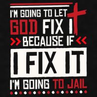 I Let God Fix It Because If I Fix It I'm Going To Jail Retro Ladies PosiCharge Tri-Blend Wicking Tank