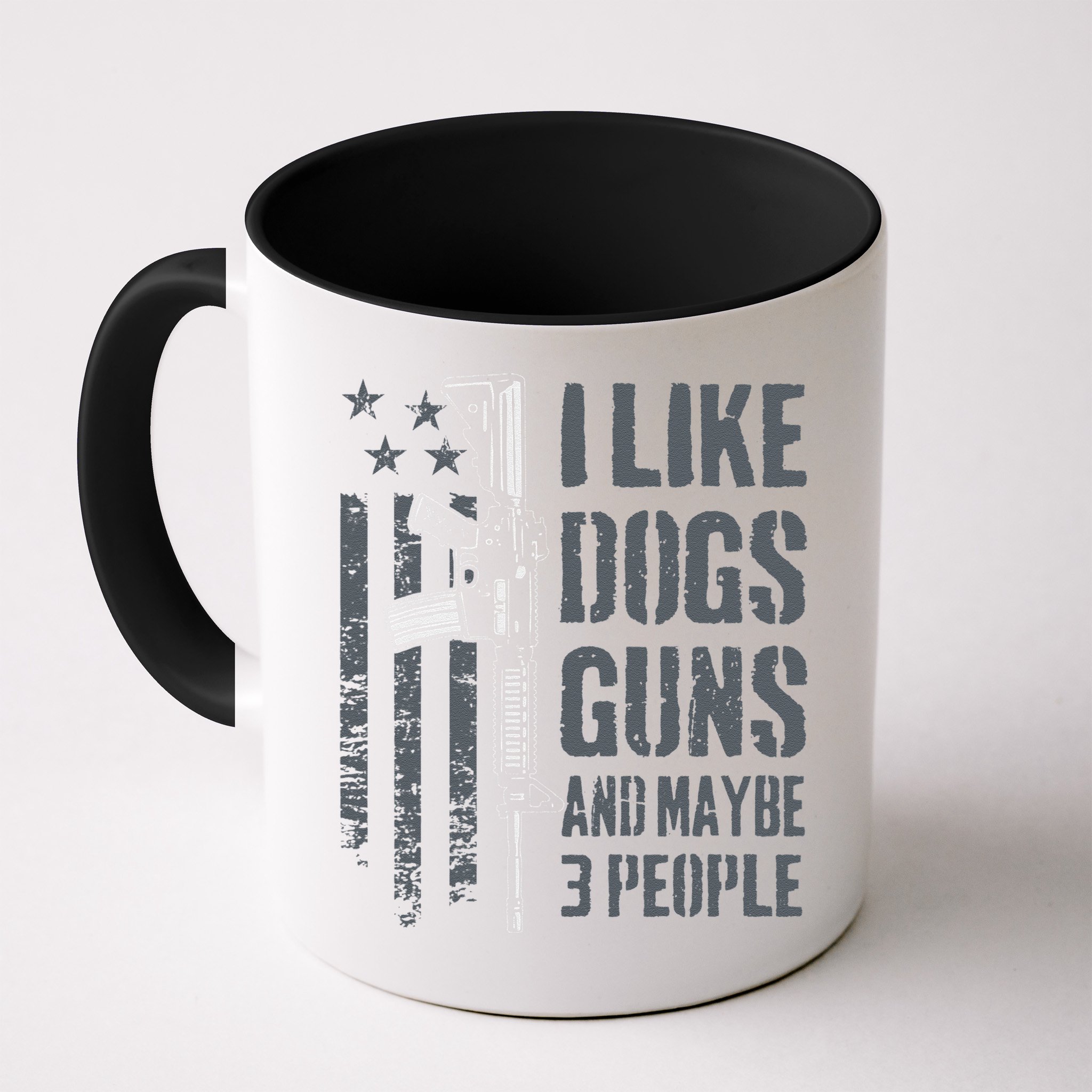 I Like Guns Dogs And Maybe 3 People Funny Dog Lover Gun Mug
