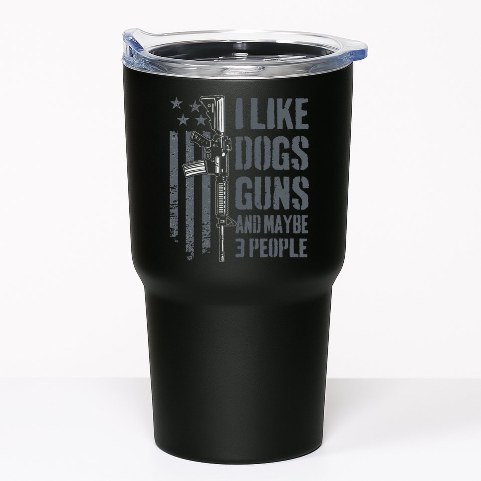 I Like Guns Dogs And Maybe 3 People Funny Dog Lover Gun Tumbler