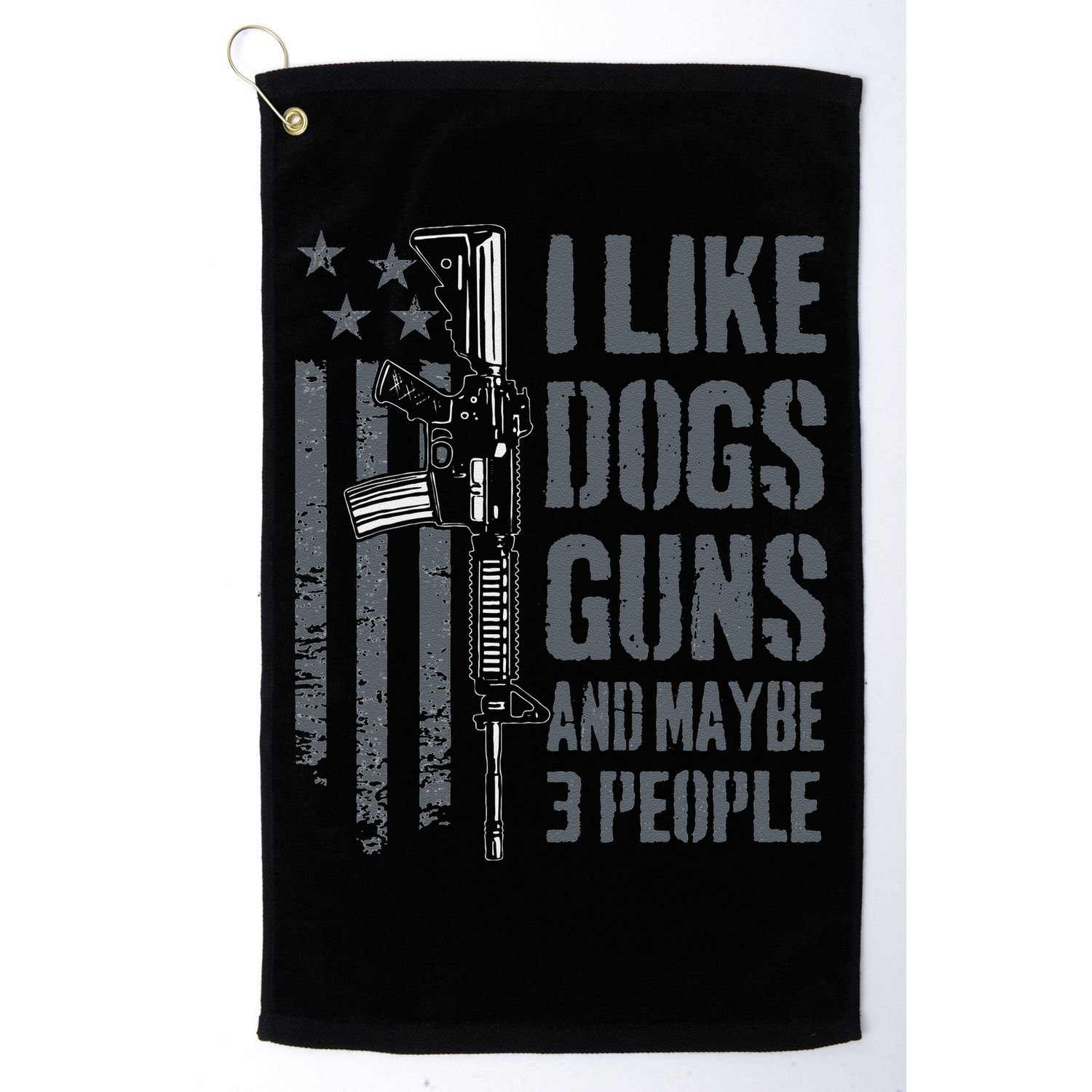 I Like Guns Dogs And Maybe 3 People Funny Dog Lover Gun Golf Towel