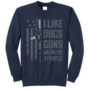 I Like Guns Dogs And Maybe 3 People Funny Dog Lover Gun Sweatshirt