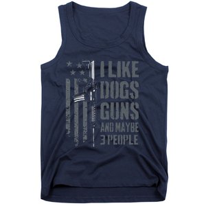 I Like Guns Dogs And Maybe 3 People Funny Dog Lover Gun Tank Top