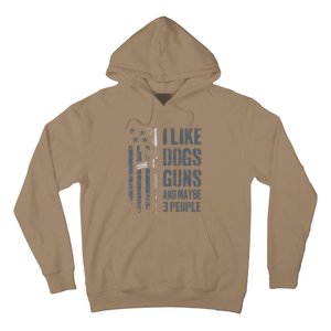 I Like Guns Dogs And Maybe 3 People Funny Dog Lover Gun Hoodie