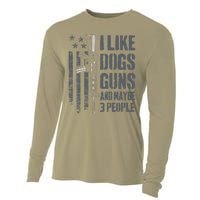 I Like Guns Dogs And Maybe 3 People Funny Dog Lover Gun Cooling Performance Long Sleeve Crew