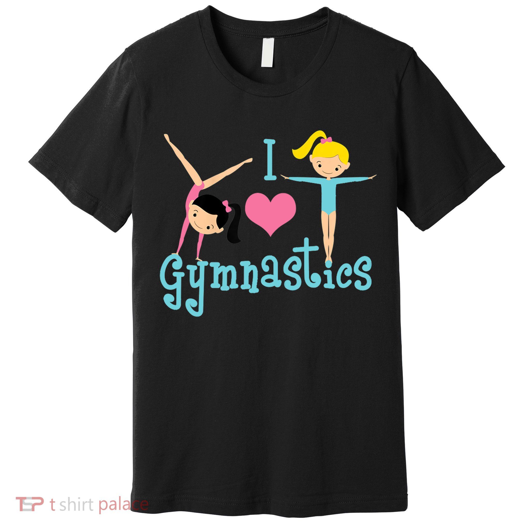 I Love Gymnastics TShirt Premium T-Shirt