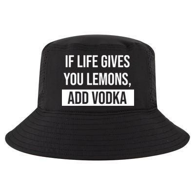 If Life Gives You Lemons Add Vodka Funny Cool Comfort Performance Bucket Hat