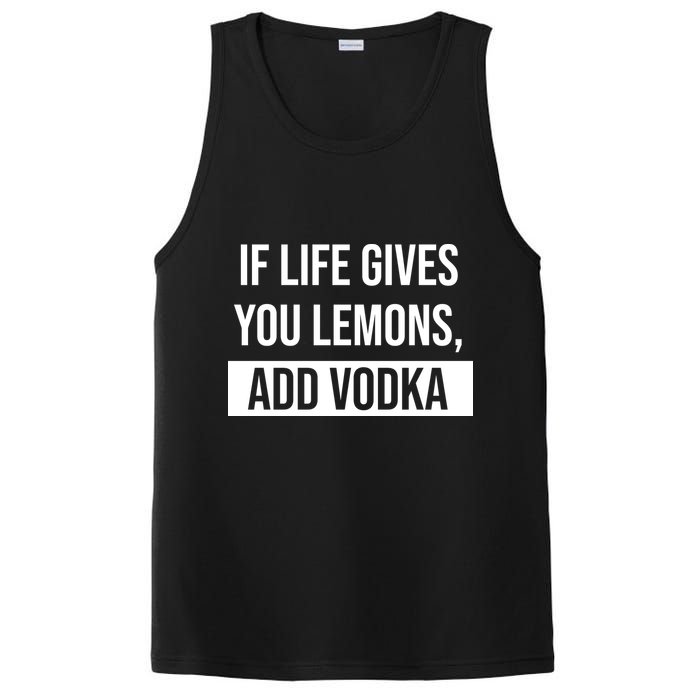 If Life Gives You Lemons Add Vodka Funny PosiCharge Competitor Tank