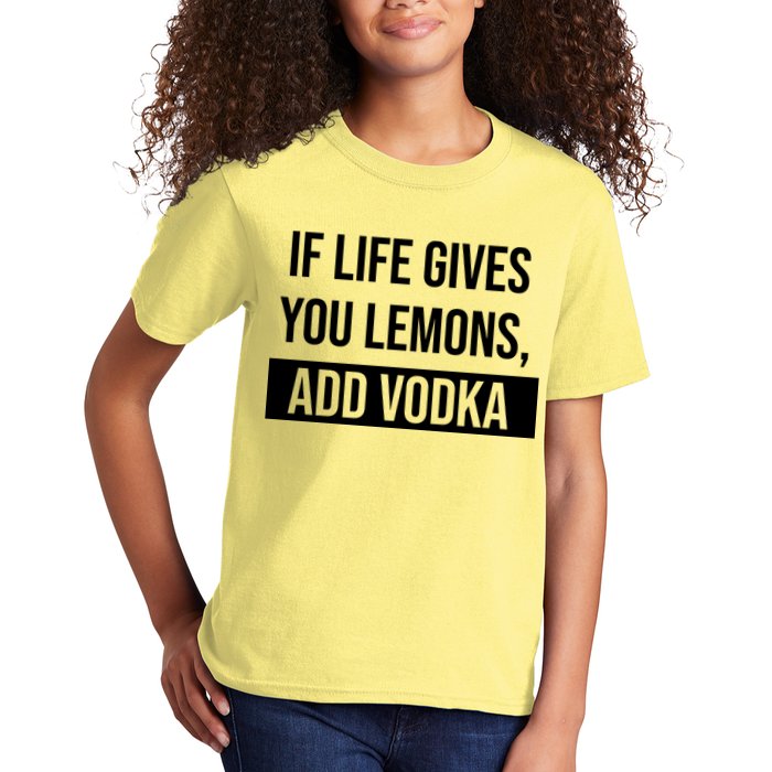 If Life Gives You Lemons Add Vodka Funny Kids T-Shirt