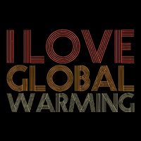 I Love Global Warming Funny Anticlimate Change Apparel Wool Snapback Cap