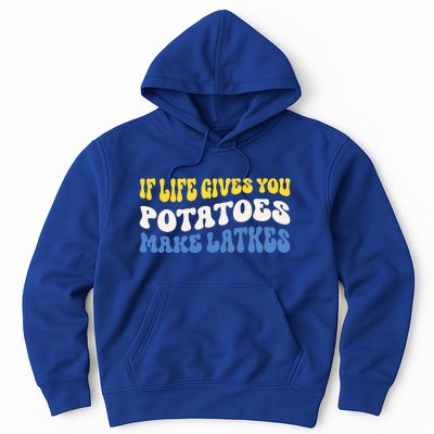 If Life Gives You Potatoes Make Latkes Hoodie