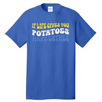 If Life Gives You Potatoes Make Latkes Tall T-Shirt