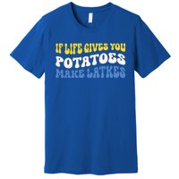 If Life Gives You Potatoes Make Latkes Premium T-Shirt