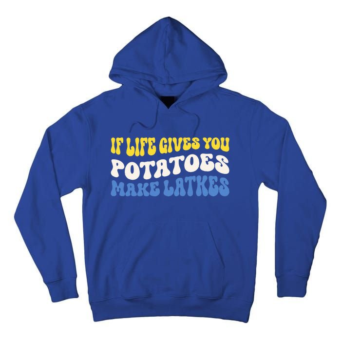 If Life Gives You Potatoes Make Latkes Tall Hoodie