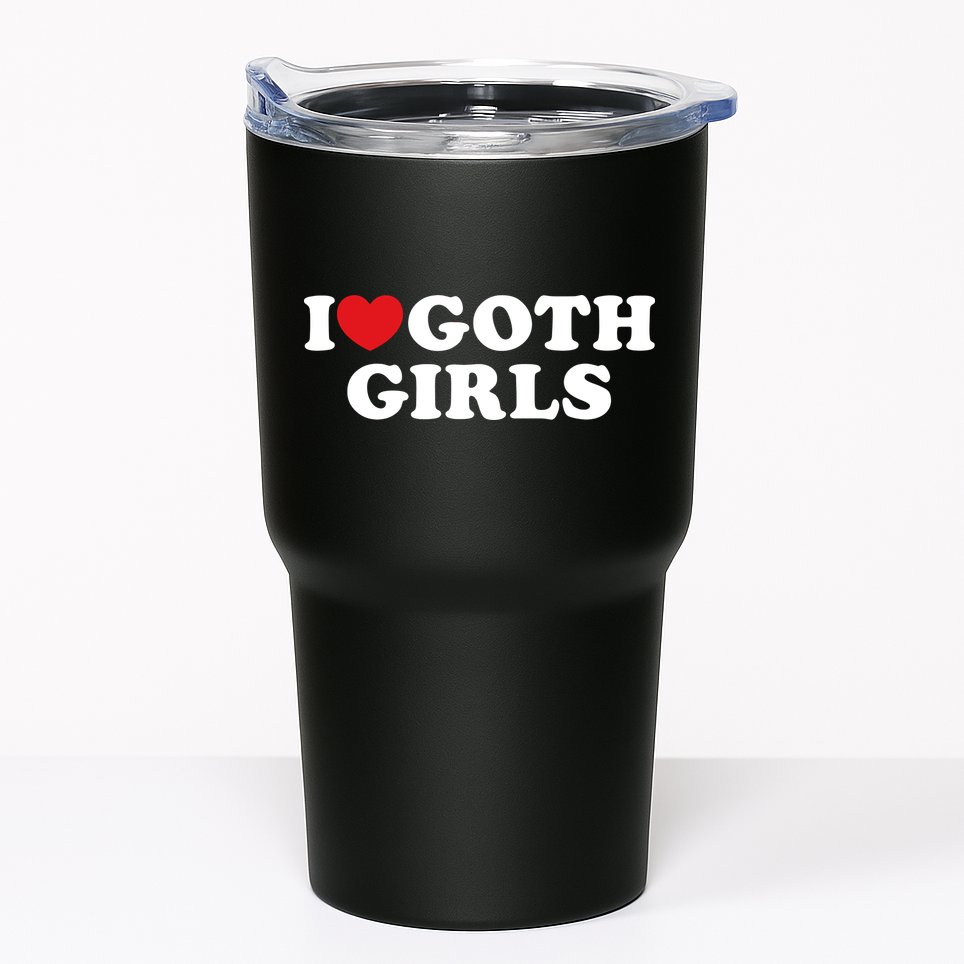 I Love Goth Girl I Heart Goth Girl Tumbler